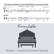 Psalm 45 - The Queen Stands At Your Right Hand (Guitar / Vocal Chanted Verses)
